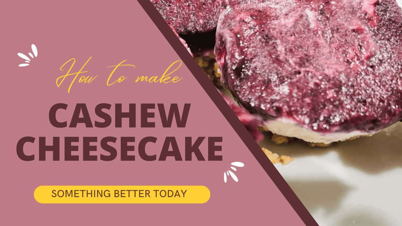 Cashew Cheesecake Recipe